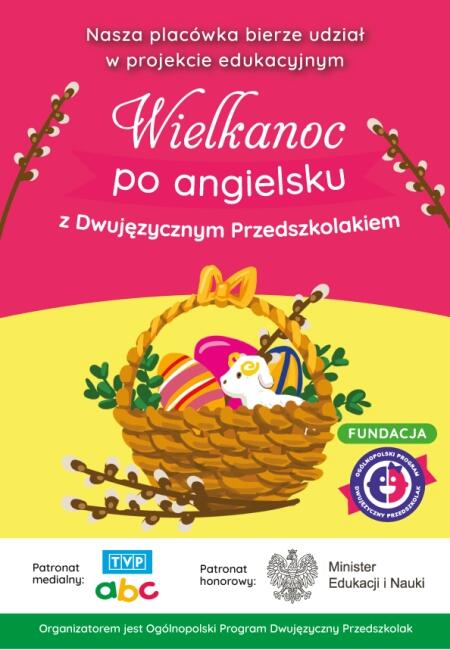 Projekt Wielkanoc po Angielski z Dwujęzycznym Przedszkolakiem - TYDZIEN 1