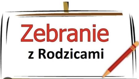 ZEBRANIE Z RODZICAMI 