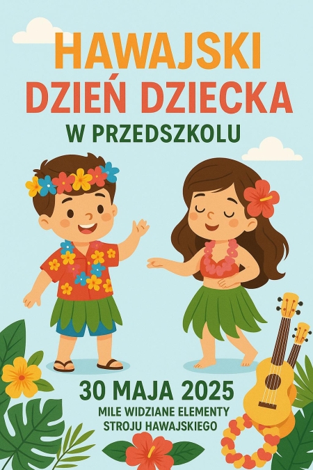 Już niedługo Dzień dziecka! 
