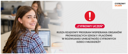 Program ''CYFROWY UCZEŃ''