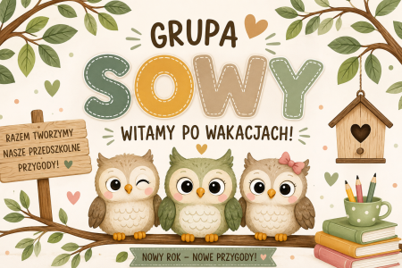 Pierwsze dni po wakacjach w grupie Sowy 